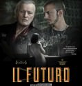IL FUTURO / THE FUTURE (2013)