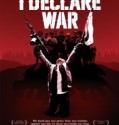 I Declare War (2012)