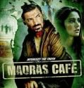Madras Cafe 2013