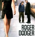 Roger Dodger (2002)