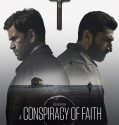 A Conspiracy of Faith (2016)