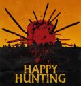 Happy Hunting (2017)