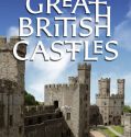 Secrets of Great British Castles (2015-)