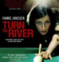 Turn The River (2007)