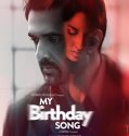 MY BIRTHDAY SONG (2018)