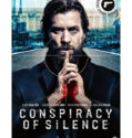 Conspiracy of Silence  (2018-)