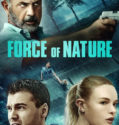 FORCE OF NATURE (2020)