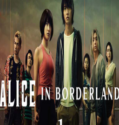 Alice in Borderland  (2020-)