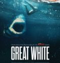 GREAT WHITE (2021)