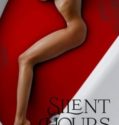 SILENT HOURS (2021)