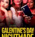 Galentine’s Day Nightmare (2021)
