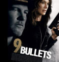 9 BULLETS (2022)