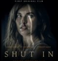 SHUT IN (2022)