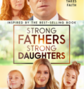 STRONG FATHERS, STRONG DAUGHTERS (2022)