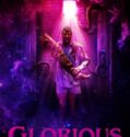 GLORIOUS (2022)