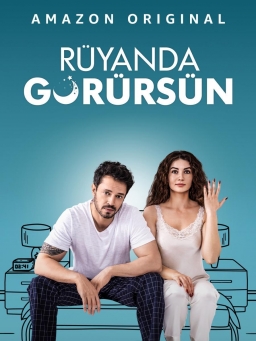IN YOUR DREAMS (Ruyanda Gorursun) (2023) IN YOUR DREAMS (Ruyanda Gorursun) (2023)