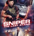 SNIPER: THE LAST STAND (2025) SNIPER: THE LAST STAND (2025)