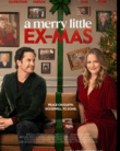 A Merry Little Ex-Mas (2025)